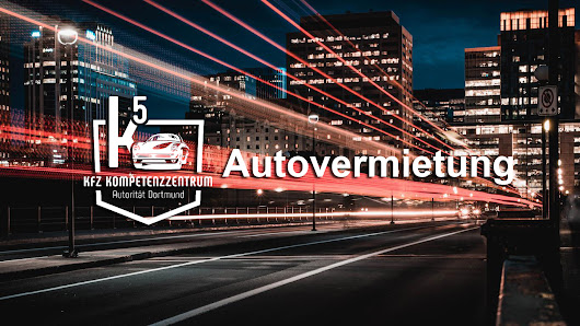 K5 KFZ Kompetenzzentrum Dortmund