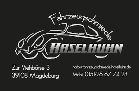 Fahrzeugschmiede Haselhuhn