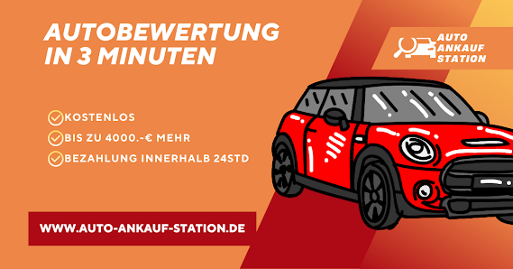 Auto Ankauf Station - Auto verkaufen leicht gemacht! PKW Ankauf Ankaufstation Gebrauchtwagen Ankauf Autoankauf