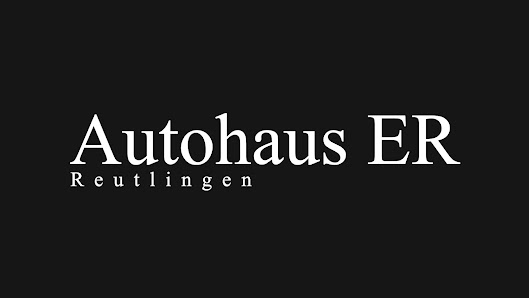 Autohaus ER