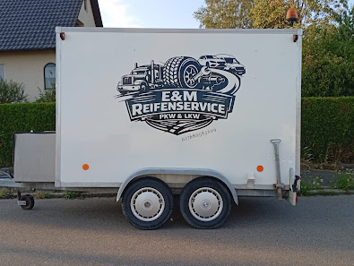 E&M Reifen Service Pkw & Lkw ( Lkw nur Mobiler )