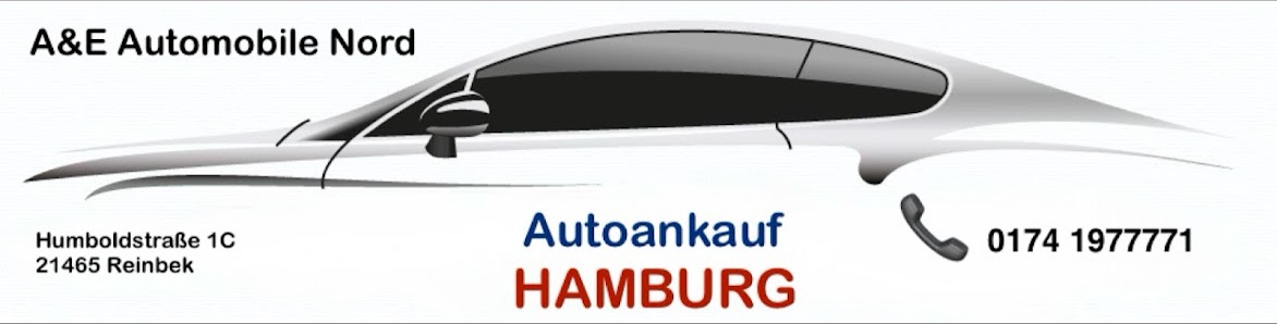 Autoankauf Hamburg - A&E Automobile Nord
