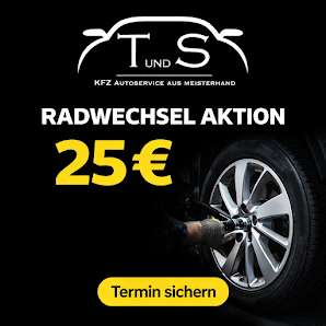 T und S - KFZ Service aus Meisterhand