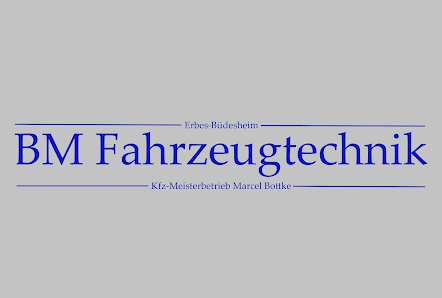 BM Fahrzeugtechnik Kfz-Meisterbetrieb