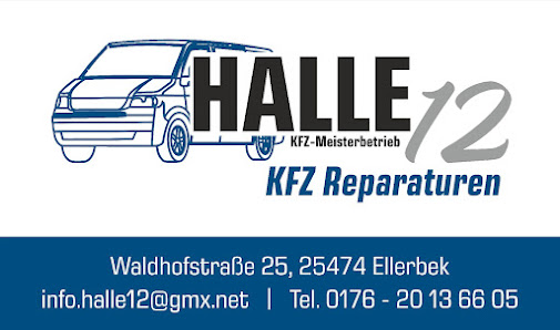 Halle 12 KFZ - Reparaturen KFZ-Meisterbetrieb